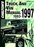 Chilton's Truck and Van Repair Manual 1993-97 (Chilton's Truck and Van Service Manual)