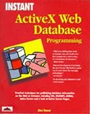 Instant ActiveX Web Database Programming (Instant)