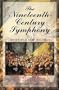 The Nineteenth Century Symphony (Studies in Musical Genres and Repertories)