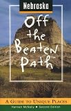 Nebraska (Off the Beaten Path)