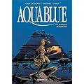 Aquablue, tome 10 : Le Baiser d'Arakh