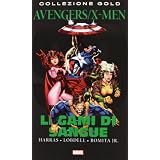 X-men. Avengers. Legami di sangue