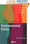Environmental Ethics: An Anthology