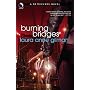 Burning Bridges (Retrievers, Book 4)