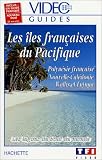 Revue TF1 Vidéo  / Vidéo Guides Hachette: Les Îles françaises du Pacifique