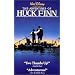 The Adventures of Huck Finn [VHS]
