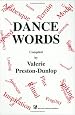 Dance Words (Choreography and Dance Studies Series)