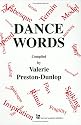 Dance Words (Choreography & Dance Studies)