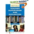 Teacher Supervision and Evaluation: Theory into Practice (Wiley/Jossey-Bass Education)