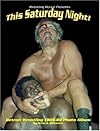 This Saturday Night! Detroit Wrestling 1965-80 Photo Album