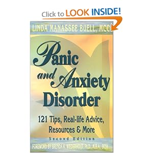 Panic and Anxiety Disorder: 121 Tips, Real-life Advice, Resources & More, Second Edition (Paperback)