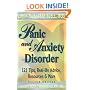 Panic and Anxiety Disorder: 121 Tips, Real-life Advice, Resources & More, Second Edition