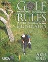 Golf Rules Illustrated  2000 Rules: The United States Golf Association: An Official Publication of the USGA USGA