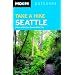 Take a Hike Seattle: Hikes Within Two Hours of the City