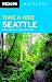 Take a Hike Seattle: Hikes Within Two Hours of the City