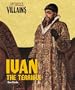 History's Villains - Ivan the Terrible (History's Villains) (History's Villains)