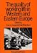 The Quality of Working Life in Western and Eastern Europe (Contributions in Economics and Economic History)