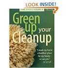 Click here to buy Green Up Your Cleanup (Green House) by  Jill Schoff.