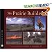 The Prairie Builders: Reconstructing America's Lost Grasslands (Scientists in the Field Series)