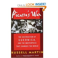 Picasso's War: The Destruction of Guernica and the Masterpiece That Changed the World