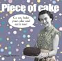 Piece of Cake
