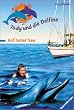 Jody und die Delfine 01. Auf hoher See.