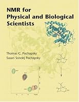 NMR for Physical and Biological Scientists
