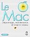 Le Mac D�pannage, maintenance et mise � niveau
