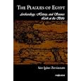 The Plagues of Egypt: Archaeology, History and Science Loot at the Bible by  S., I. Trevisanato