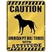 New  Caution : American Pit Bull Terrier With Attitude  Parking Sign Dog