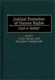 Judicial Protection of Human Rights: Myth or Reality?