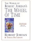 The World of Robert Jordan's The Wheel of Time