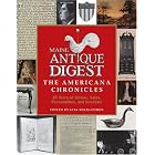 Maine Antique Digest: The Americana Chronicles : 30 Years of Stories, Sales,... by  Lita Solis-Cohen