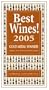 Best Wines! 2005: Gold Medal Winners from the Top Competitions