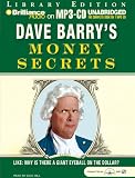 Dave Barry's Money Secrets: Like: Why Is There a Giant Eyeball on the Dollar?