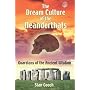 The Dream Culture of the Neanderthals: Guardians of the Ancient Wisdom