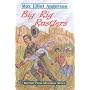 Big Rig Rustlers (Tweener Press Adventure Series, No. 5)