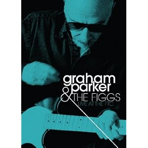 Graham Parker & the Figgs: Live at the FTC (DVD + Bonus CD)