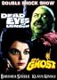 Dead Eyes of London/The Ghost