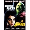 Dead Eyes of London/The Ghost