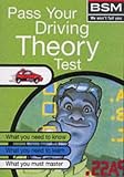 Pass Your Driving Theory Test (Bsm)