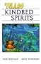 Tellos Volume 2: Kindred Spirits