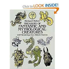 Treasury of Fantastic and Mythological Creatures: 1,087 Renderings from Historic Sources (Dover Pictorial Archive Series)