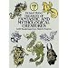 Treasury of Fantastic and Mythological Creatures: 1,087 Renderings from Historic Sources (Dover Pictorial Archive)