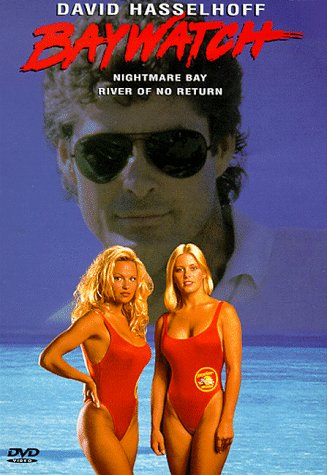 Baywatch: Nightmare Bay River of No Return by Pamela Anderson