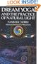 Dream Yoga and the Practice of Natural Light