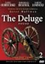 The Deluge: Potop, Pt. 1 / Pt. 2