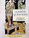 Leading Questions: Course in Literary Appreciation for A-Level Students