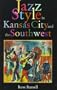 Jazz Style in Kansas City and the Southwest