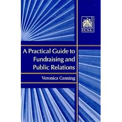 A Practical Guide to Fundraising and Public Relations